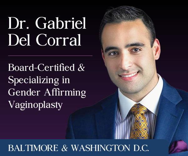 Dr. Del Corral specializes in gender-affirming Vaginoplasty and Vaginoplasty repair surgeries.
